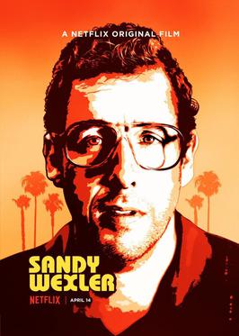The Man Behind Sandy Wexler: Remembering Adam Sandler's Manager